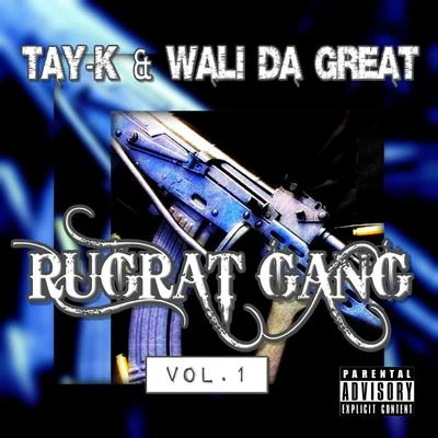 Rugrat Gang Vol.1 專輯 Tay-K