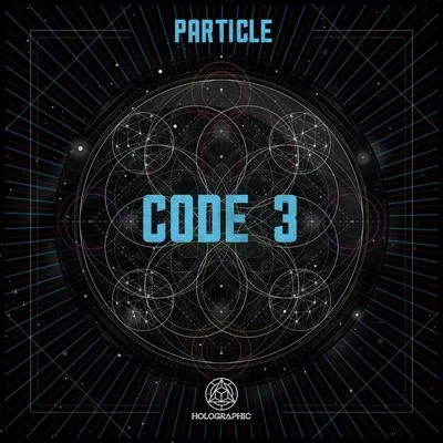 Code 3 專輯 Particle/Waeys/Duskee