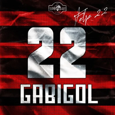 Gabigol 專輯 Felp 22/MC Davo/Recycled J