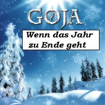 Wenn das Jahr zu Ende geht 專輯 Goja