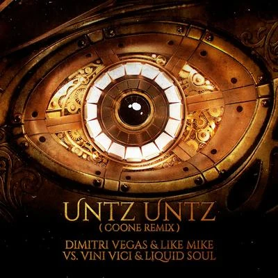 Untz Untz (Coone Remix) 專輯 Vini Vici