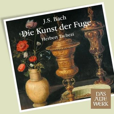 Bach, JS : Die Kunst der Fuge [The Art of Fugue] (DAW 50) 專輯 Herbert Tachezi