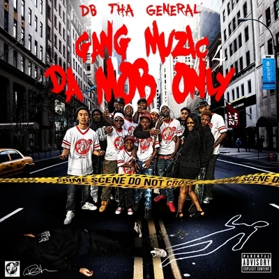 Gang Muzic 4 da Mob Only 專輯 DB Tha General/Kurt Diggler