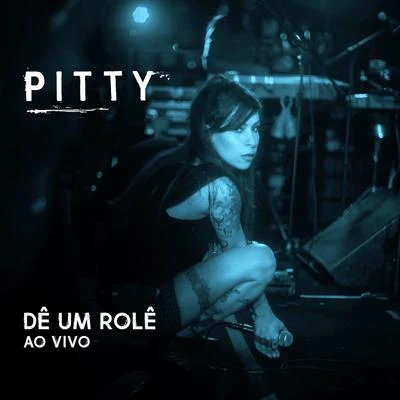 Dê um Rolê (Ao Vivo) - Single 专辑 Orquestra Petrobras Sinfônica/Pitty