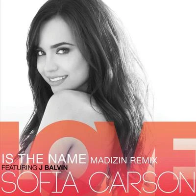 Love Is the Name 专辑 Tracy Young/Sofia Carson