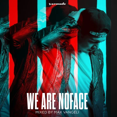 We Are NoFace 專輯 AN21/Max Vangeli