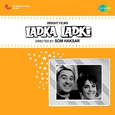 Ladka Ladki 專輯 Usha Khanna/Lata Mangeshkar/Kishore Kumar