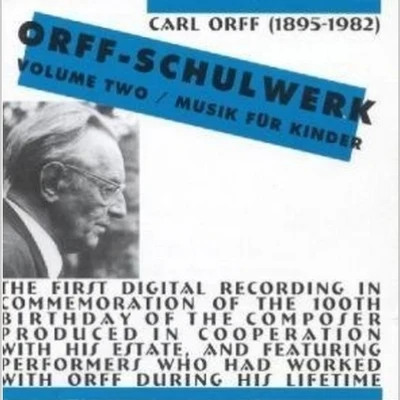 Schulwerk Volume 2 - Musik für Kinder 專輯 Carl Orff/Igor Markevitch/Mayumi Kameda/Jean-Jacques Balet/Bernard Héritier