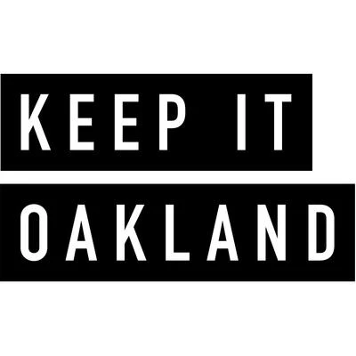 Keep It Oakland 專輯 Igor Graphite/Mongoose/Calvertron/Mustard Tiger/Alexius