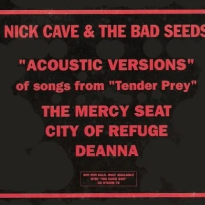 Acoustic Versions of Songs from "Tender Prey" 專輯 Nick Cave & the Bad Seeds