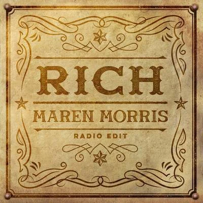 Rich (Radio Edit) 專輯 Maren Morris