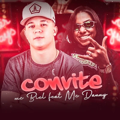 Convite (feat. Mc Danny) 專輯 Mc Jeff Real/Mc Biel/MC Caio