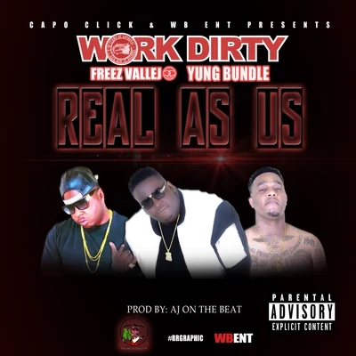 Real As Us 专辑 Yung Bundle/Work Dirty