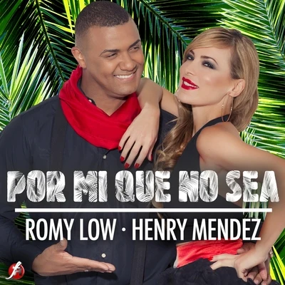 Por Mí Que No Sea 专辑 Rich Surprise/Henry Mendez/Opb/Flacko/Moncadita