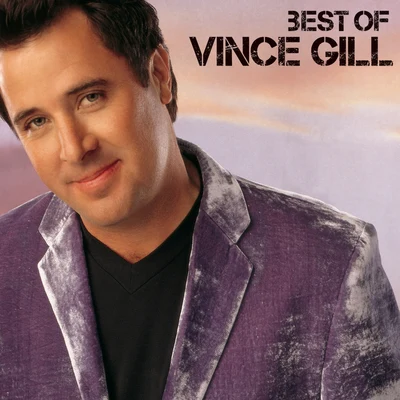 Best Of 专辑 Vince Gill