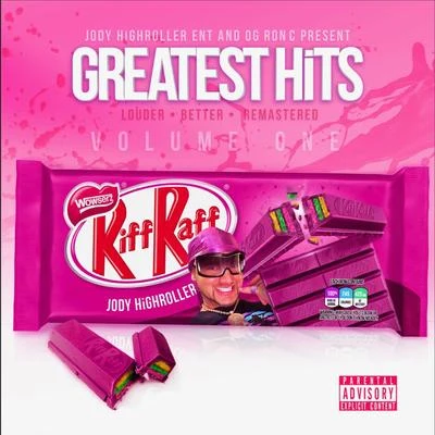 Greatest Hits, Vol. 1 專輯 K.Kerr/Riff Raff