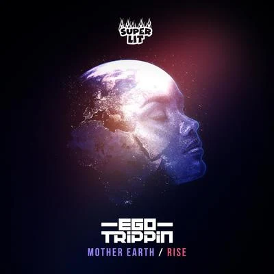 Mother Earth 專輯 Ego Trippin