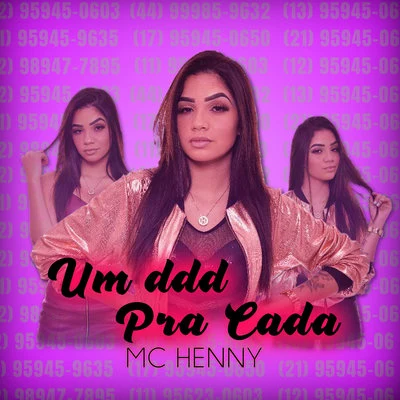 Um DDD Pra Cada 专辑 MC Henny/Jefinho jp/Selo do Brega/Mc Lya