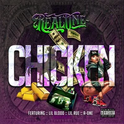 Chicken (feat. Lil Blood, Lil Rue & A-One) 專輯 A-ONE