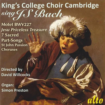 Bach, J.S.: choral music (the choir of Kings college, Cambridge sing SJ.S. Bach) (Kings college choir, will cocks) (1960) 專輯 David Willcocks