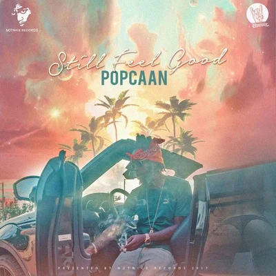 Popcaan Still Feel Good