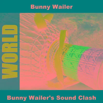 Bunny Wailers Sound Clash 专辑 Bunny Wailer/Wailing Souls