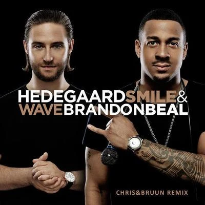 Smile & Wave (Chris&Bruun Remix) 專輯 Hedegaard/X-GANG