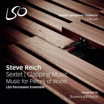 Reich: Sextet - Clapping Music - Music for Pieces of Wood 專輯 Steve Reich/Robert Ashley/Iannis Xenakis/Terry Riley/La Monte Young