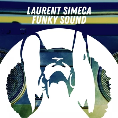 Funky Sound 专辑 Laurent Simeca