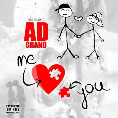 Me and You 专辑 A.D. Grand/Stuey Rock