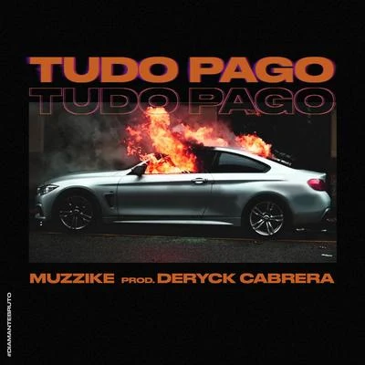 Tudo Pago 專輯 Muzzike