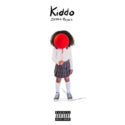 Kiddo 专辑 Jessie Reyez