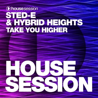 Take You Higher 專輯 NXNY/Sted-E & Hybrid Heights