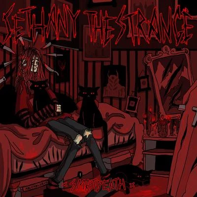 Sethany the Strange 专辑 Marz23/SMRTDEATH