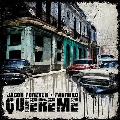 Quiéreme 专辑 Jacob Forever