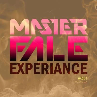 Master Fale Master Fale Experience Vol1 - Disk 4 Amapiano