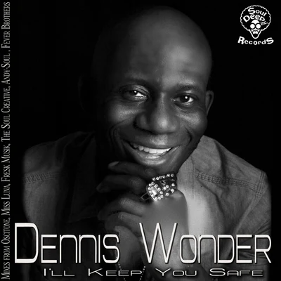 Ill Keep You Safe 專輯 Dennis Wonder