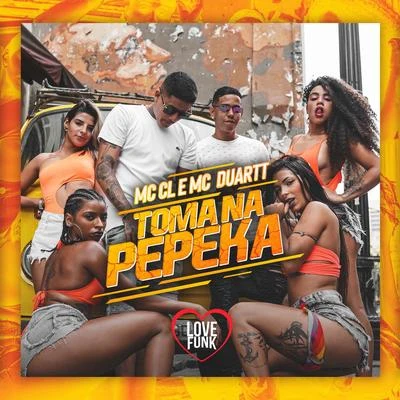 Toma na Pepeka 专辑 MC CL