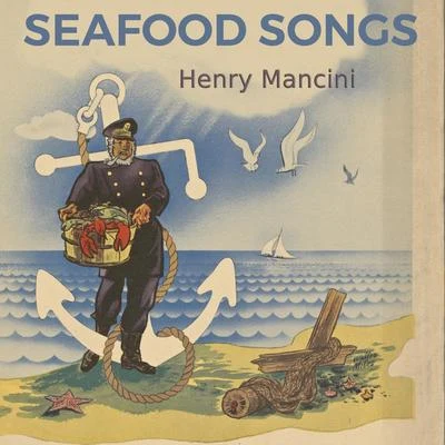 Henry Mancini Seafood Songs