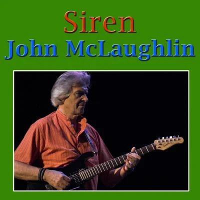 Siren 专辑 Carlos Santana/John McLaughlin/Santana