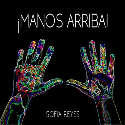 Manos Arriba 專輯 Sofia Reyes/Francesco Yates