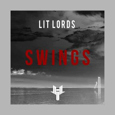 Swings 专辑 Lit Lords