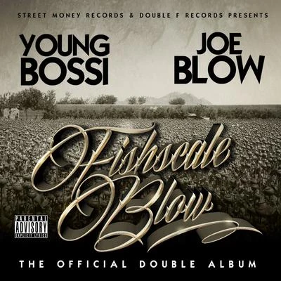 FishscaleBlow 專輯 Joe Blow