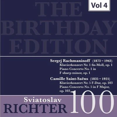 The Birthday Edition - Sviatoslav Richter, Vol. 4 專輯 Sviatoslav Richter