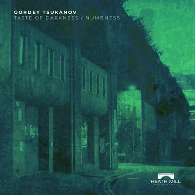 Taste of DarknessNumbness 專輯 Gordey Tsukanov