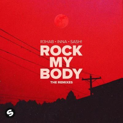 Rock My Body (Remixes) 專輯 R3hab