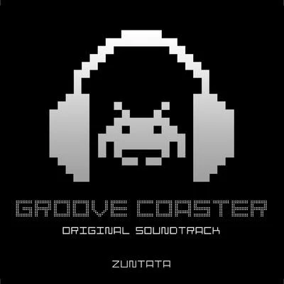 GROOVE COASTER ORIGINAL SOUNDTRACK [Limited Edition] 專輯 ZUNTATA