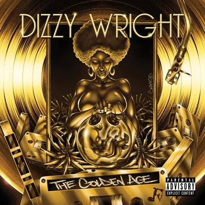 The Golden Age 专辑 Dizzy Wright/Stevie Hardy/Seven Trill