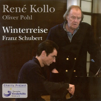 SCHUBERT, F.: Winterreise (Kollo, Pohl) 專輯 René Kollo