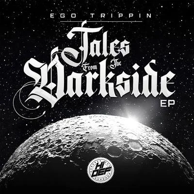 Tales from the Darkside 專輯 Ego Trippin